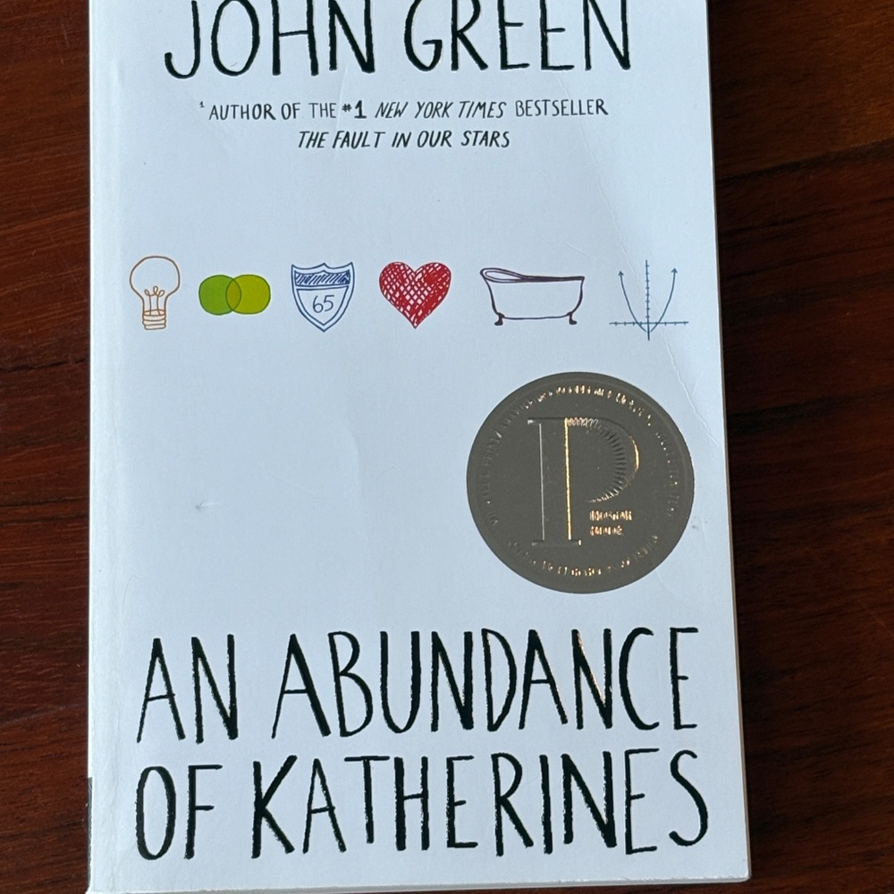 "An Abundance of Katherines" by John Green